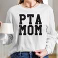 Pta Mom Women Long Sleeve Tshirt