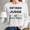 Retired Judge Best Law Coffee Cup Judges Women Long Sleeve Tshirt