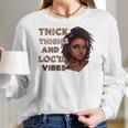 Womens Ygxw Thick Thighs And Locd Vibes Black Woman African Pride Women Long Sleeve Tshirt