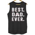 Best Dad Ever Worcester Polytechnic Institute University Best Gift Parents Day Men Tank Top