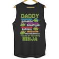 Daddy You Are My Favorite For Super Ninja Men Tank Top