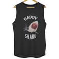 Daddy Shark In Danger Dad Birthday Gifts Men Tank Top