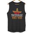 Nacho Average Nai Nai Fathers Day Mexican Family Matching Gift Men Tank Top