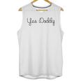 Yes Daddy Art By Kev G Classic Men Tank Top