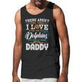 I Love Baseball And Dolphin Being A Daddy Men Tank Top