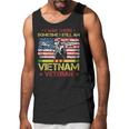 I Was There Sometime I Still Am Vietnam VeteranMen Tank Top