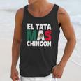 El Tata Mas Chingon Funny Mexican Flag Gift Men Tank Top