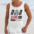 Dad I Love You 3000 Three Thousand Men Tank Top