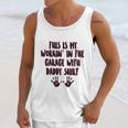 This Is My Working In The Garage With Daddy Baby One Piece Or Toddler Men Tank Top