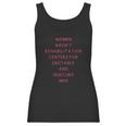 Women Arent Rehabilitation Centers For Unstable And Insecure Men Shirt Women Tank Top