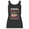 Baby Yoda He Protects He Attacks He Also Takes Naps Christmas Sweater Women Tank Top