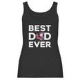 Best Best Dad Ever - Ole Miss Ever Women Tank Top