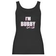 Im Bubby Gods Gift To Us All Women Tank Top