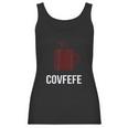 Covfefe Coffee Meme Women Tank Top