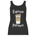 Espresso Patronum Funny Coffee Women Tank Top