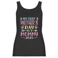 My First Mothers Day As A Mommy Women Tank Top