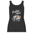 Funny English Bulldog Gift Bulldog Mom Life Is Ruff Women Tank Top