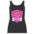 Funny Granny Patrol - Dog Mom Dad For Men Women Women Tank Top