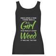 Girl Who Loves Weed Sarcastic Women Tank Top