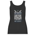 God Grant Me The Serenity Just Hug My Goat Goat Women Tank Top