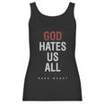 God Hates Us All Women Tank Top