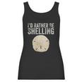 Womens Id Rather Be Shelling For Ocean Loving Sea Shell Hunters V-Neck T-Shirt Women Tank Top