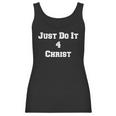 Just Do It 4 Christ Women Tank Top