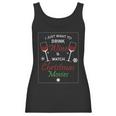 I Just Want To Drink Wine And Watch Christmas Movies Women Tank Top