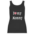 I Love My Daddy Mommy Vest Gift Women Tank Top