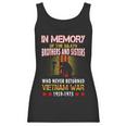 In Memory Of Vietnam Brothers And Sisters Women Tank Top