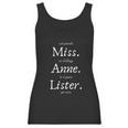 Miss Anne Lister Per Acre Lesbian Diaries Fan Gift Series Women Tank Top