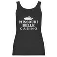 Missouri Belle Casino Funny Design Women Tank Top