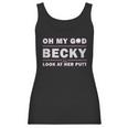 Oh My God Becky Look At Her Putt Women Tank Top