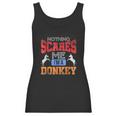 Poker Funny Nothing Scares Me I Am A Donkey Women Tank Top