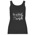 Some See A Weed Others See A Wish Dandelion Women Tank Top