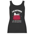 Snoopy Im Retired I Was Tired Yesterday Shirt Hoodie Tank Top Women Tank Top