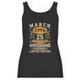 Vintage March 1996 25Th Birthday Men Women 25 Years Old Women Tank Top