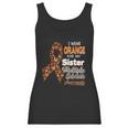 I Wear Orange For My Sister Multiple Sclerosis Awareness Women Tank Top