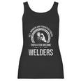 Welder For Women Metalworkers Women Tank Top