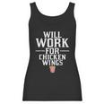 Will Work For Chicken Wings Junk Food Women Tank Top