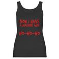 Xmas Now I Have A Machine Gun Ho-Ho-Ho Christmas Women Tank Top