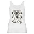 Coffee And Rubber Gloves Nurse Women Tank Top