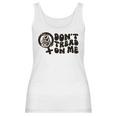 Dont Tread On Me T- Abortion Ban Pro Choice Womens Reproductive Rights Abortion Ban Roe V Wade Women Tank Top