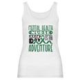 Every Day Is An Adventure Psych Mental Health Nurse Women Tank Top