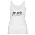 Fabuela Fabulous Abuela Spanish Grandmother Gift Quote Women Tank Top