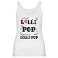 Funny Lolli Pop Lollipop Grandparents Couples Women Tank Top