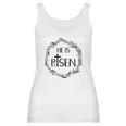 He Is Risen Matthew For Christian Easter Women Tank Top