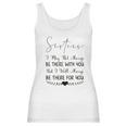 Sisters I May Not Always Be There Interesting 2022 Gift Women Tank Top