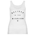 Tim Tebow Believe In The Mission Shirt Women Tank Top