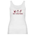 Wtf Wine Tasting Friends Funny Wine Lover Gifts Women Tank Top